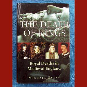 Book: The Death of Kings, by Michael Evans